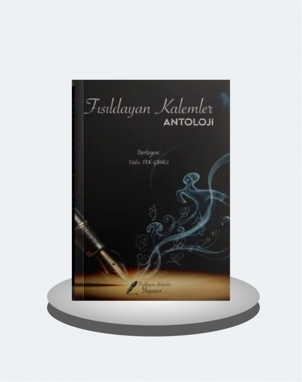 Fısıldayan Kalemler Antoloji 1